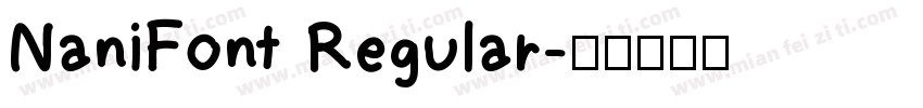 NaniFont Regular字体转换
